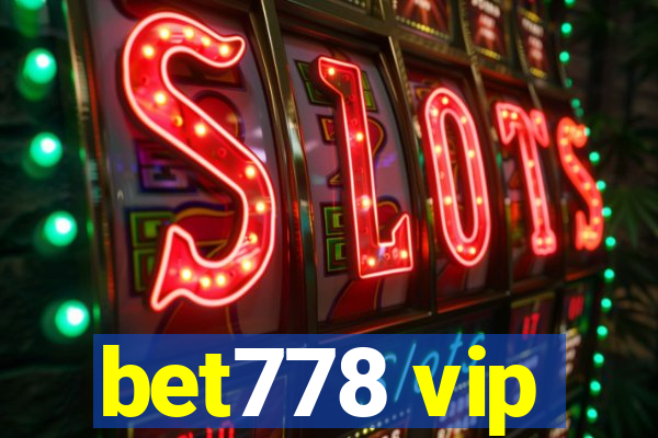 bet778 vip